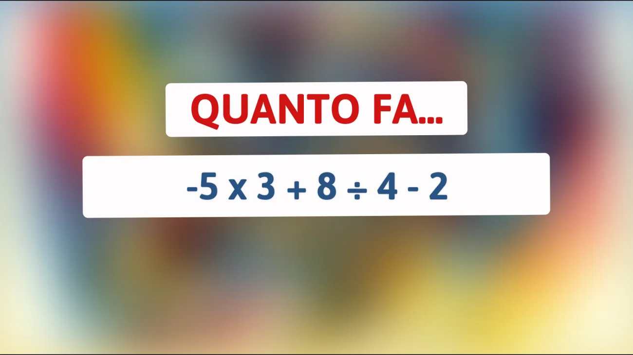 Scopri se sei un vero genio risolvendo questo indovinello matematico: il risultato ti lascerà senza parole! Sei pronto per la sfida?"